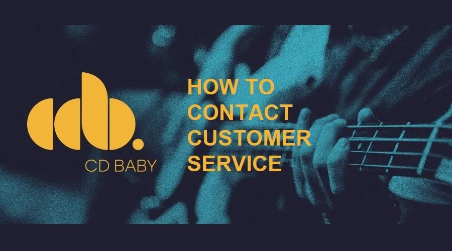 How to Contact CD Baby's Customer Service? Phone, Email & Chat